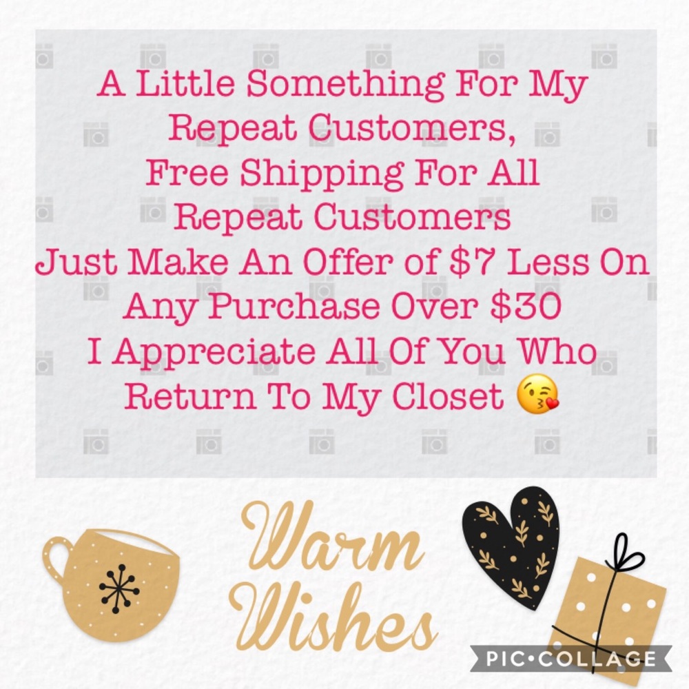 Repeat Customer = FREE SHIPPING